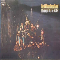 David Bromberg Band - Midnight On The Water / Columbia